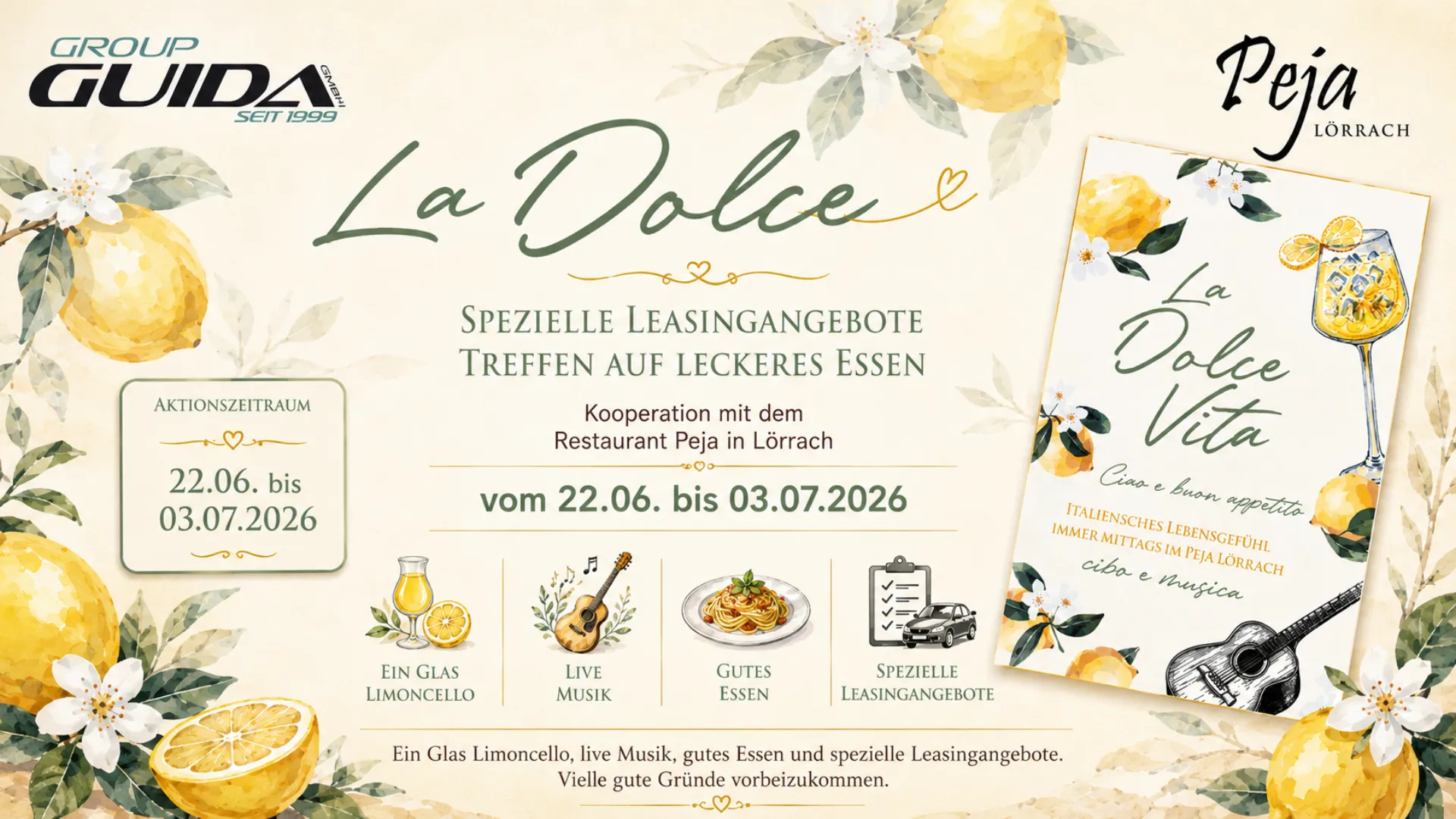 La Dolce Vita · Autohaus Guida × Peja Lörrach — 22.06. bis 03.07.2026
